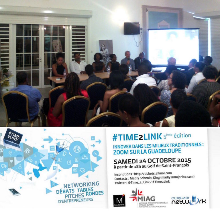 Conférence #Time2Link en Guadeloupe : effervescence autour de l’innovation