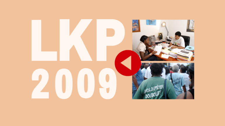 Flashback Caraibe : LKP en 2009, des jours intenses sur le terrain