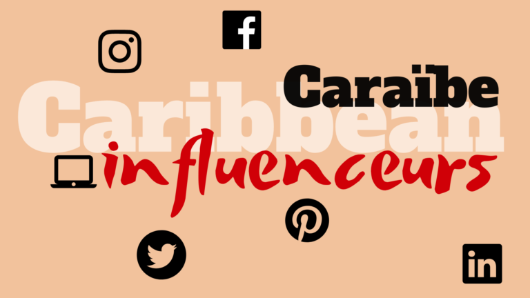 Caraïbe : de quoi souffrent nos influenceurs ?