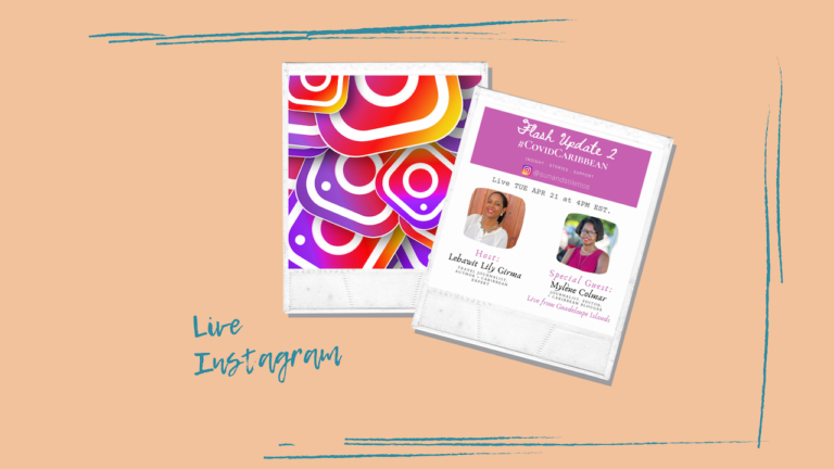 Guadeloupe & covid-19 : retour sur le live Instagram de Lily Lebawit et moi