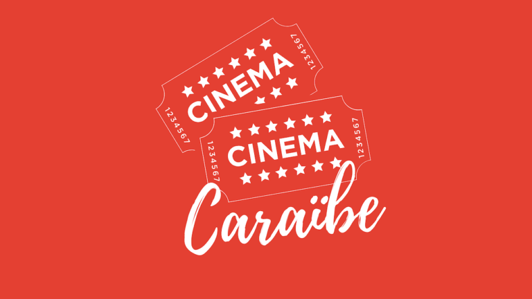 Caraïbe & cinéma : 3 festivals à noter dans votre agenda