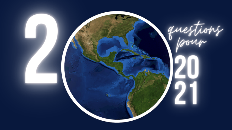 Grande Caraibe : 20 questions essentielles pour 2021