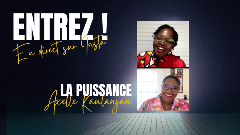 Entrez! : un premier live sur « la puissance » avec Axelle Kaulanjan