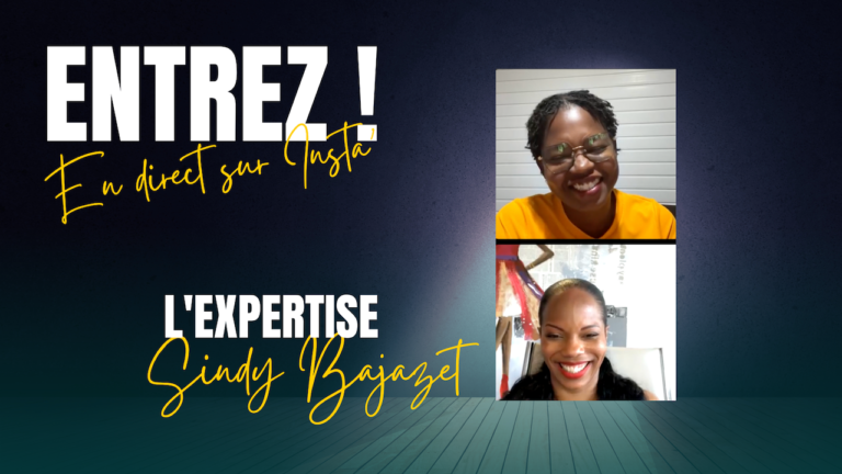 Entrez! : septième live sur « l’expertise » avec Sindy Bajazet