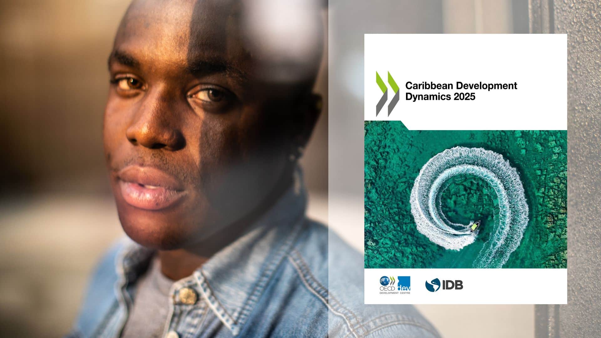 Rapport de l’OCDE et de la BID : la Caraïbe entre vulnérabilités et potentiel